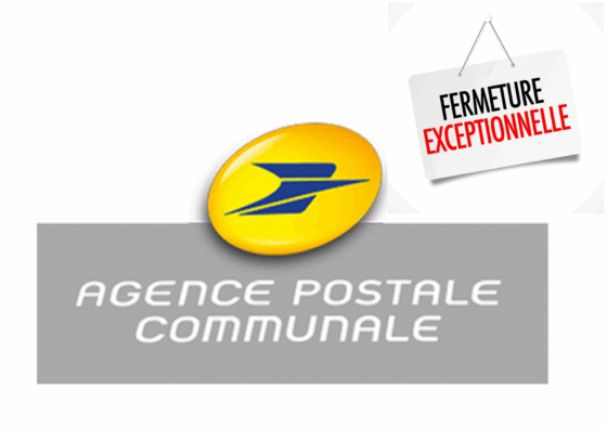 FERMETURE EXCEPTIONNELLE – AGENCE POSTALE