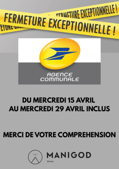 FERMETURE EXCEPTIONNELLE AGENCE POSTALE COMMUNALE