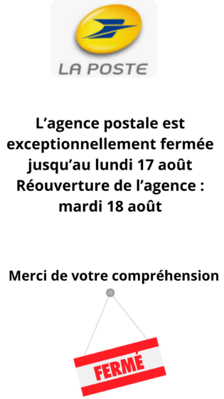 FERMETURE EXCEPTIONNELLE AGENCE POSTALE COMMUNALE